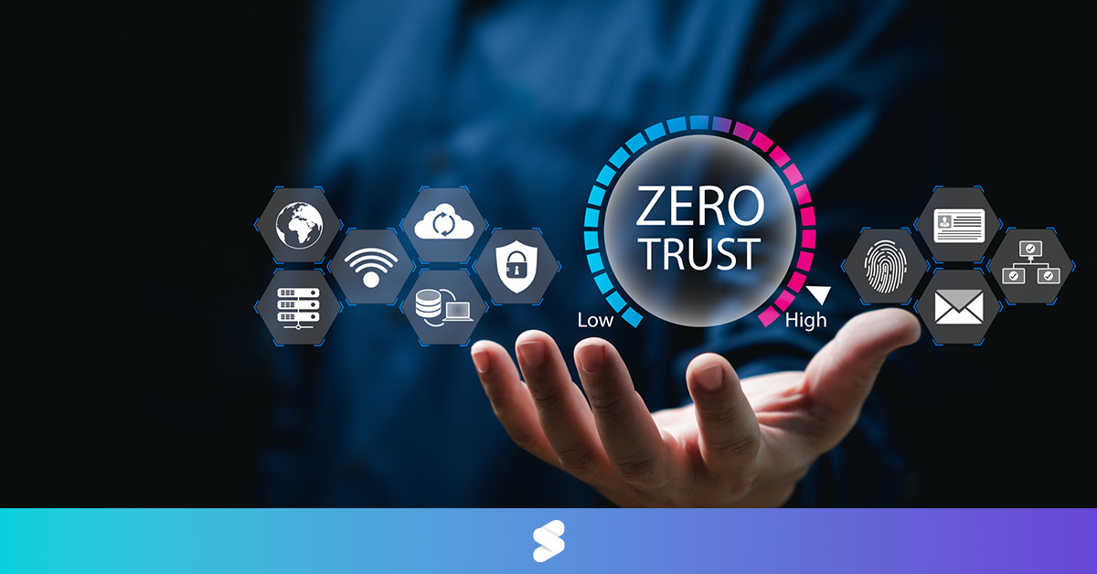 Estratégia de Zero Trust: confiar menos é a evolução da segurança digital